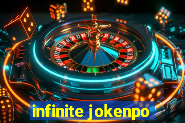 infinite jokenpo